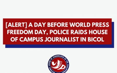 [Alert] A day before World Press Freedom Day, police raids house of campus journalist in Bicol
