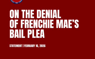 STATEMENT: On the Denial of Frenchie Mae’s Bail Plea